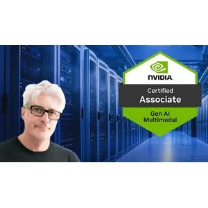 Udemy – NVIDIA-Certified Associate: Gen AI Multimodal (NCA-GENM) 2025-2
