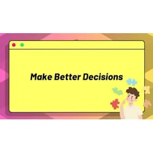 ZeroToMastery – Learning to Make Better Decisions [Decision-Making] 2025-4