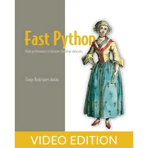 Oreilly – Fast Python, Video Edition 2023-11