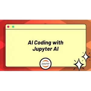 ZeroToMastery – AI Coding with Jupyter AI 2025-4