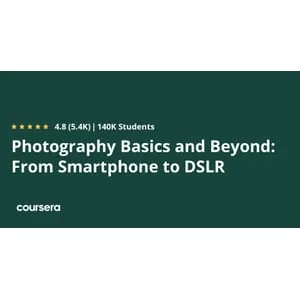 Coursera – Photography Basics and Beyond: From Smartphone to DSLR Specialization 2025-5