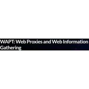 INE – WAPT: Web Proxies and Web Information Gathering 2023-7