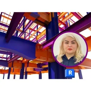 Udemy – BIM Revit Structure: Steel Project + Details & Shop Drawings 2025-5