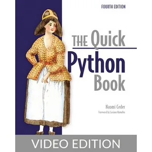 Oreilly – The Quick Python Book, Fourth Edition, Video Edition 2025-3