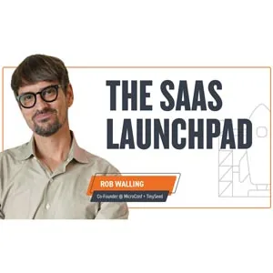 MicroConf – The SaaS Launchpad 2025-7