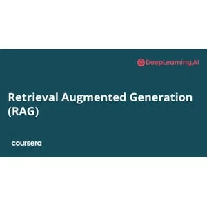 Coursera – Retrieval Augmented Generation (RAG) 2025-7