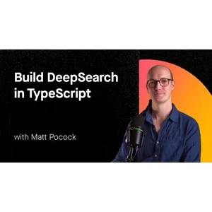 Aihero – Build DeepSearch in TypeScript 2025-7