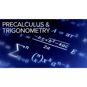 The Great Courses Plus – Mathematics Describing the Real World: Precalculus and Trigonometry 2024-9