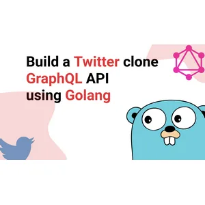 EQuimper – Build a Twitter clone GraphQL API using Golang 2024-2