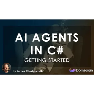 Dometrain – Getting Started: AI Agents in C# 2025-8