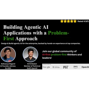 Maven – Building Agentic AI Applications with a Problem-First Approach 2025-9