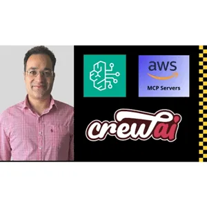 Udemy – Ultimate Agentic AI Course on AWS : Bedrock, Crew AI & MCP 2025-9
