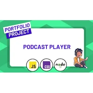 ZerotoMastery – Build a Podcast Player with JavaScript, CSS and Node.js 2025-9