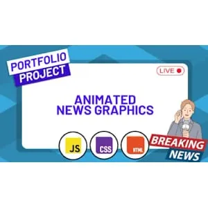 ZerotoMastery – Create Animated Breaking News Graphics with HTML, CSS and JavaScript 2025-9