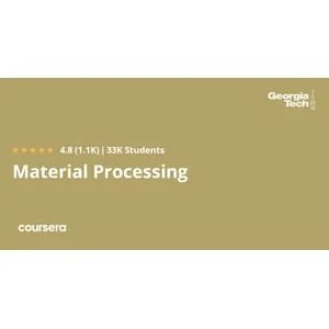 Coursera – Material Processing 2025-9