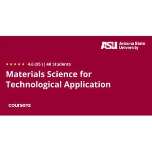 Coursera – Materials Science for Technological Application Specialization 2025-9