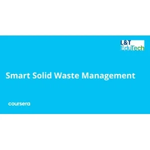 Coursera – Smart Solid Waste Management Specialization 2025-10