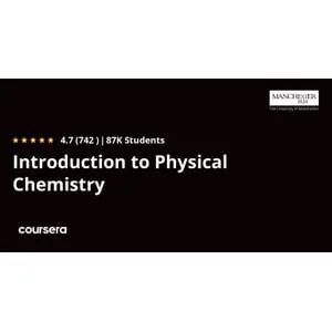 Coursera – Introduction to Physical Chemistry 2025-10