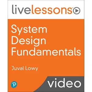 Oreilly – System Design Fundamentals 2021-2