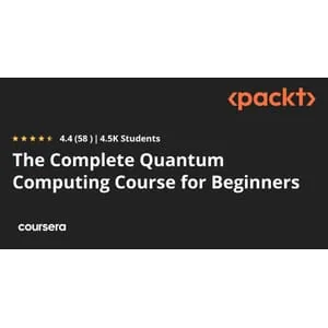 Coursera – The Complete Quantum Computing Course for Beginners Specialization 2025-10