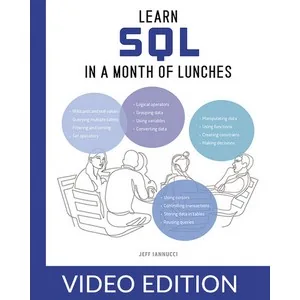 Oreilly – Learn SQL in a Month of Lunches, Video Edition 2025-2