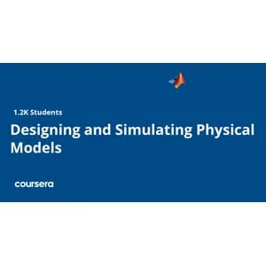 Coursera – Designing and Simulating Physical Models 2025-10