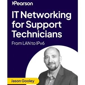 Oreilly – IT Networking for Support Technicians: From LAN to IPv6 2025-10