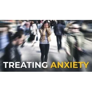 The Great Course Plus – Treating Anxiety 2025-1