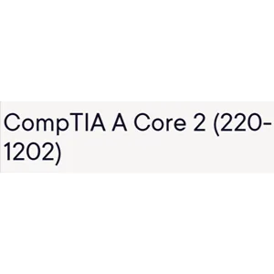 Pluralsight – CompTIA A Core 2 (220-1202) 2025-10