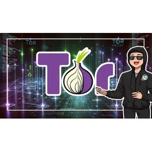 Udemy – Tor Masterclass: Use the Tor Browser, Proxy, and Dark Web 2025-3