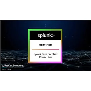 Udemy – The Complete Splunk Core Certified Power User Course 2025-10