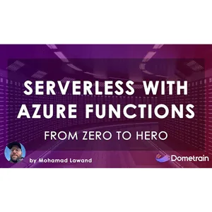 Dometrain – From Zero to Hero: Serverless with Azure Functions 2025-11