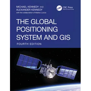 CRC Press – The Global Positioning System and GIS 2025