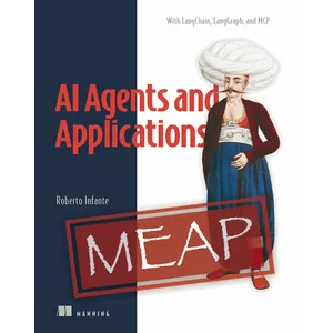 Manning – AI Agents and Applications (MEAP V08) 2025