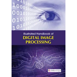 3G E-learning – Illustrated Handbook of Digital Image Processing 2019