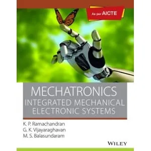 Wiley – Mechatronics: Integrated Mechanical Electronic Systems 2019