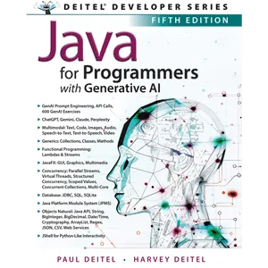 Addison-Wesley Professional – Java for Programmers: with Generative AI, 5th Edition 2025
