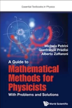 World Scientific – A Guide to Mathematical Methods for Physicists 2018