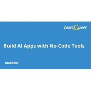 Coursera – Build AI Apps with No-Code Tools Specialization 2026-1