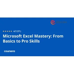 Coursera – Microsoft Excel Mastery: From Basics to Pro Skills Specialization 2026-1