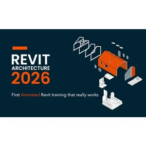 Udemy – Revit Architecture 2026 [Animated Lessons] 2024-9