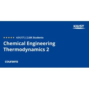 Coursera – Chemical Engineering Thermodynamics 2 2026-1
