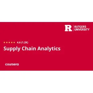 Coursera – Supply Chain Analytics Specialization 2026-1