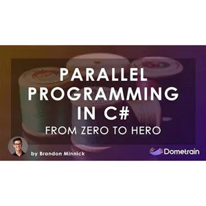 Dometrain – From Zero to Hero: Parallel Programming in C# 2026-1