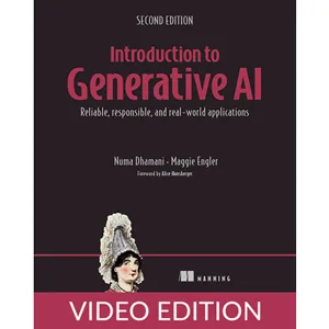 Oreilly – Introduction to Generative AI, Second Edition, Video Edition 2025-12