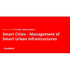 Coursera – Smart Cities – Management of Smart Urban Infrastructures 2026-2