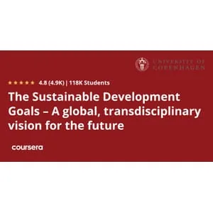 Coursera – The Sustainable Development Goals – A global, transdisciplinary vision for the future 2026-2