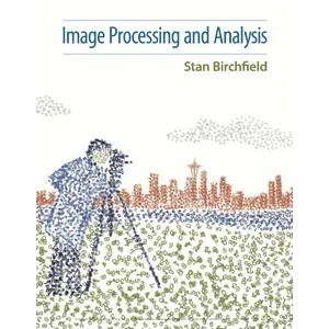 Cengage – Image Processing and Analysis 2018