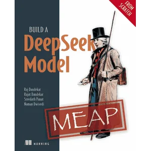 Manning – Build a DeepSeek Model (From Scratch) 2025