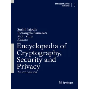 Springer – Encyclopedia of Cryptography and Security 2025